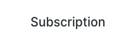 Subscription